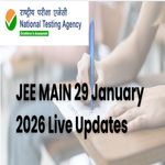 JEE MAIN 29 January 2026 Live Updates